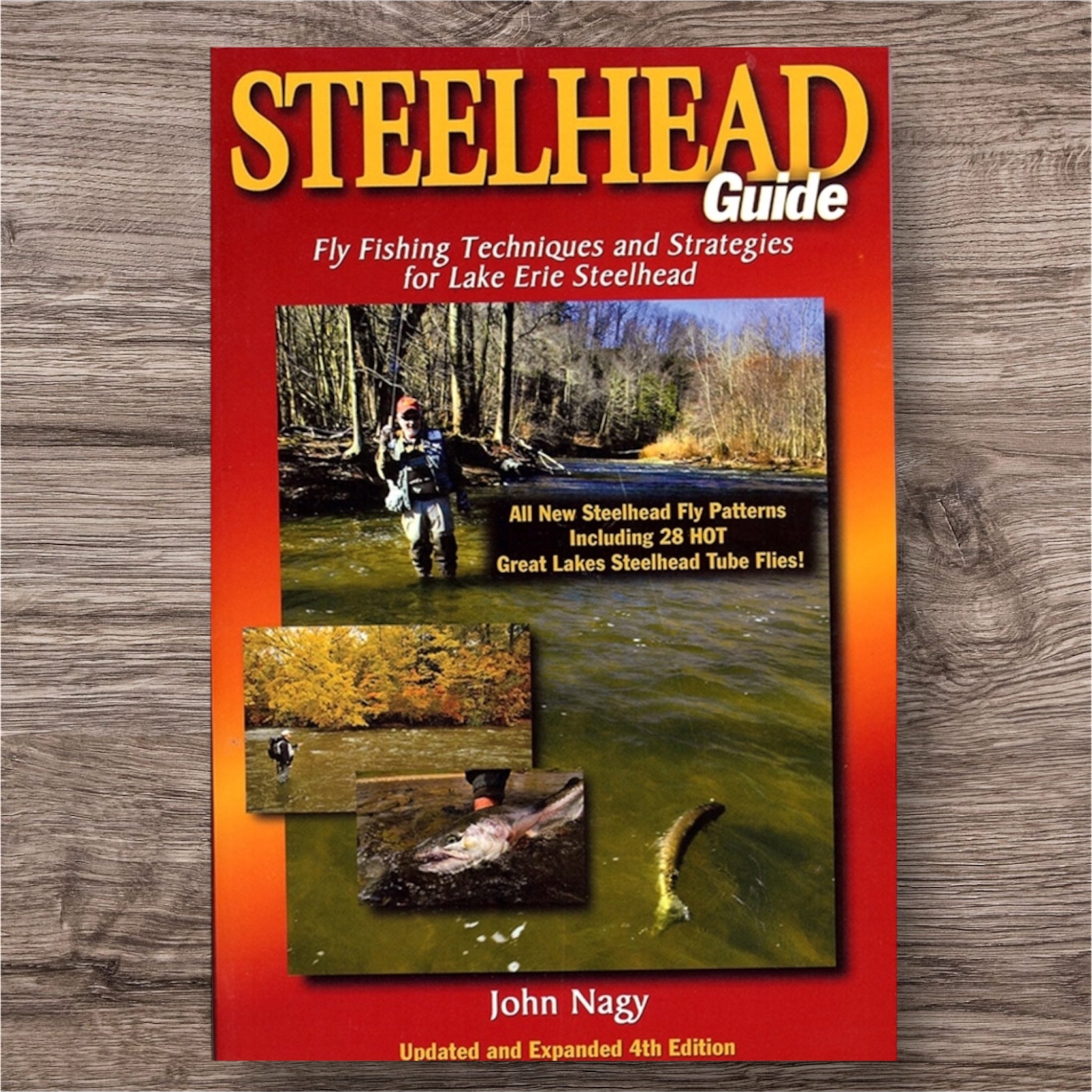 Steelhead Guide by John Nagy - Signed Copy - 4th Edition