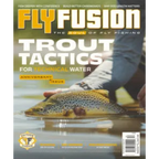 Fly Fishing magazine cover featuring a large trout being held by a person in shallow water, with the title 'FLY FUSION' and the headline 'TROUT TACTICS FOR TECHNICAL WATER' in bold text.